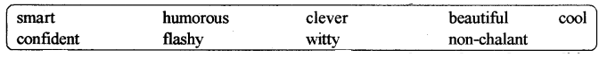 RBSE Solutions for Class 9 English Beehive Chapter 11 If I Were You 2